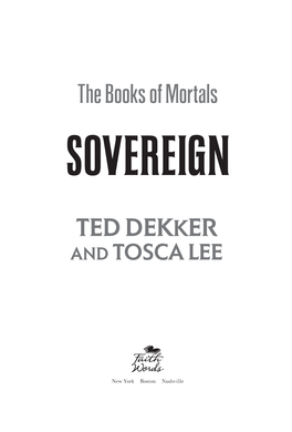 The Books of Mortals Ted Dekker