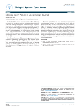 Editorial to My Article in Open Biology Journal Richard H W Funk* Institute of Anatomy and Center for Regenerative Therapies, Dresden, Germany