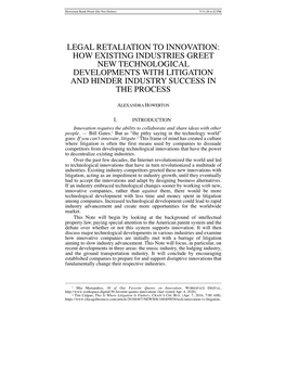 Legal Retaliation to Innovation: How Existing Industries Greet New Technological Developments with Litigation and Hinder Industry Success in the Process