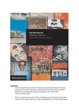 • the Third and Final Volume in Phaidon's Acclaimed Photobook Series, Hailed As 'The Most Important Contribution to the Fi