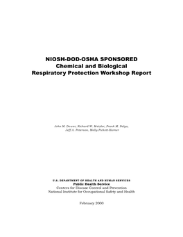 NIOSH-DOD-OSHA SPONSORED Chemical and Biological Respiratory Protection Workshop Report