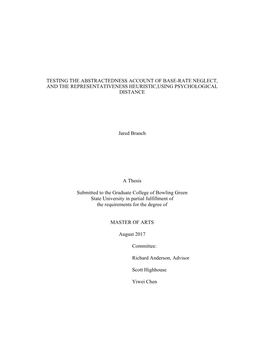 Testing the Abstractedness Account of Base-Rate Neglect, and the Representativeness Heuristic,Using Psychological Distance