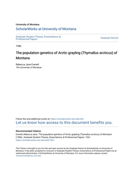 The Population Genetics of Arctic Grayling (Thymallus Arcticus) of Montana