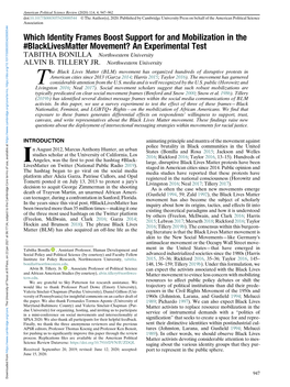 Which Identity Frames Boost Support for and Mobilization in the #Blacklivesmatter Movement? an Experimental Test TABITHA BONILLA Northwestern University ALVIN B