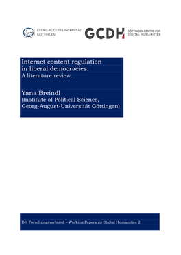 Internet Content Regulation in Liberal Democracies. a Literature Review