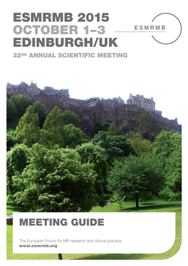 Esmrmb 2015 October 1–3 Edinburgh/Uk 32Nd Annual Scientific Meeting