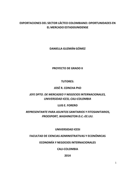 Exportaciones Del Sector Lácteo Colombiano: Oportunidades En El Mercado Estadounidense Daniella Guzmán Gómez Proyecto De Grad