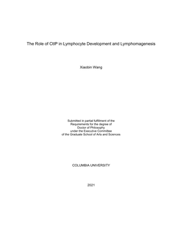 The Role of Ctip in Lymphocyte Development and Lymphomagenesis