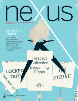 Laborious Times What Does a Post-Industrial, Hyper-Technological, Deficit-Slashing World Mean for Union-Management Relations?