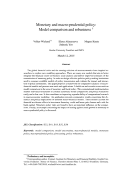 Monetary and Macro-Prudential Policy: Model Comparison and Robustness †