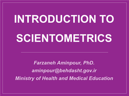 Introduction to Scientometrics