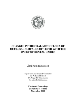 Changes in the Oral Microflora of Occlusal Surfaces of Teeth with the Onset of Dental Caries