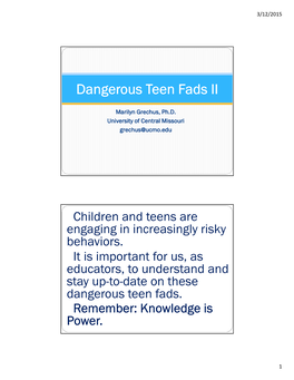 Dangerous Teen Fads II