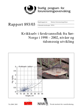 Rapport 893/03 Utførende Institusjon NIVA