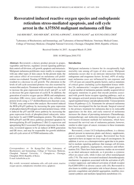 Resveratrol Induced Reactive Oxygen Species and Endoplasmic Reticulum Stress‑Mediated Apoptosis, and Cell Cycle Arrest in the A375SM Malignant Melanoma Cell Line