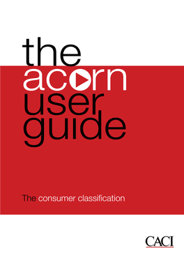 The Consumer Classification Consumer Classification Just Got Smarter User Guide the Consumer Classification