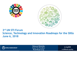 3Rd UN STI Forum Science, Technology and Innovation Roadmaps for the Sdgs June 6, 2018