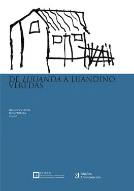 De Luuanda a Luandino : Veredas / Francisco Topa