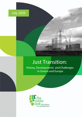 Just Transition History, Developments and Challenges in Greece and Europe