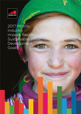 2017 Mobile Industry Impact Report: Sustainable Development Goals