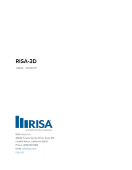 RISA-3D Tutorials, General Reference Guide and Licensing Guide Can Be Found