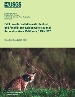 Pilot Inventory of Mammals, Reptiles, and Amphibians, Golden Gate National Recreation Area, California, 1990 -- 1997