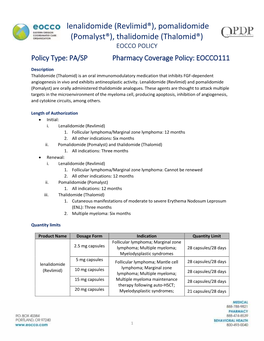 (Revlimid®), Pomalidomide (Pomalyst®), Thalidomide (Thalomid®) EOCCO POLICY Policy Type: PA/SP Pharmacy Coverage Policy: EOCCO111