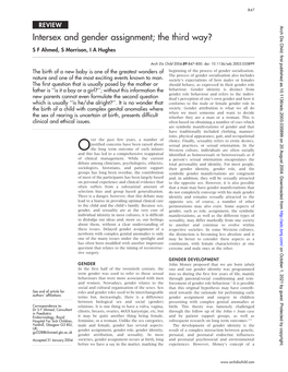 Intersex and Gender Assignment; the Third Way? S F Ahmed, S Morrison, I a Hughes