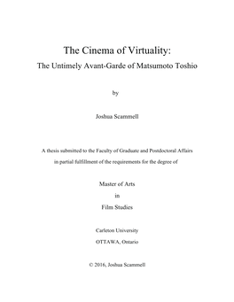 The Cinema of Virtuality: the Untimely Avant-Garde of Matsumoto Toshio