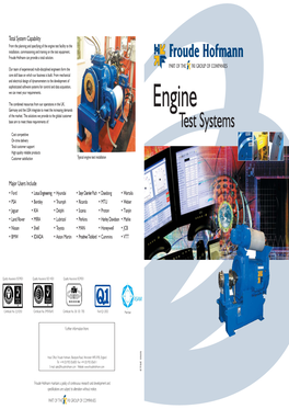 Engine Test Facility to the Installation, Commissioning and Training on the Test Equipment, Froude Hofmann Can Provide a Total Solution