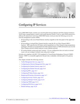 Chapter 16, “Configuring IP Services,”