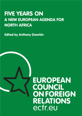 Five Years On: a New European Agenda for North Africa