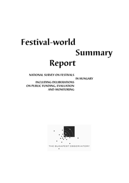 Festival-World Summary Report