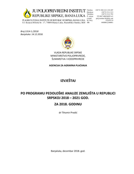 Izvještaj Po Programu Pedološke Analize Zemljišta U Republici Srpskoj 2018 – 2021 God. Za 2018. Godinu