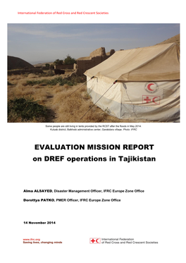 EVALUATION MISSION REPORT on DREF Operations in Tajikistan