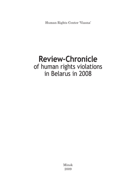Review-Chronicle of Human Rights Violations in Belarus in 2008