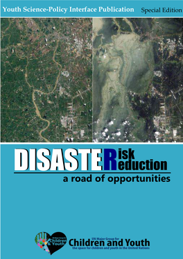 Special Edition: Disaster Risk Reduction: a Road of Opportunities