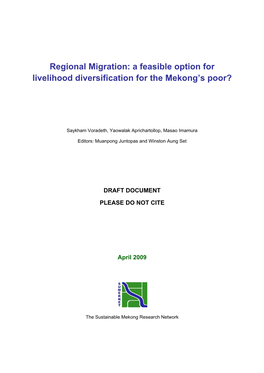 Regional Migration: a Feasible Option for Livelihood Diversification for the Mekong’S Poor?
