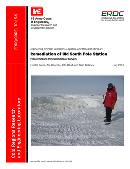 Remediation of Old South Pole Station——Phase