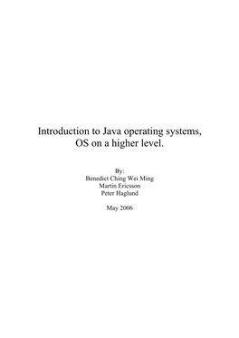 Introduction to Java Operating Systems, OS on a Higher Level