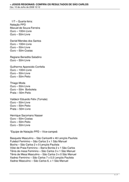JOGOS REGIONAIS: CONFIRA OS RESULTADOS DE SÃO CARLOS Qui, 10 De Julho De 2008 12:12