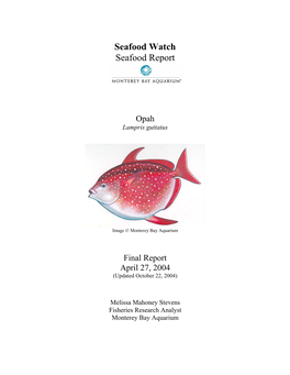 Seafood Watch Seafood Report