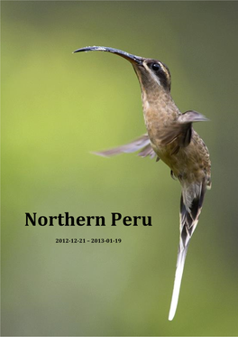 Northern Peru — Anders Dahl — Jan 2013