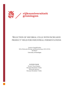 Selection of Micobial Cells with Increased Product Yield for Industrial Fermentations