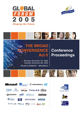 Proceedings - Global Forum 2005 P 2 7 & 8 November 2005 in Brussels, Belgium – © ITEMS International 2005