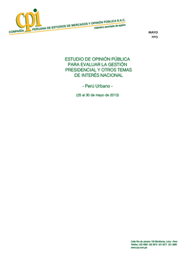 Estudio De Opinión Pública Para Evaluar La Gestión Presidencial Y Otros Temas De Interés Nacional