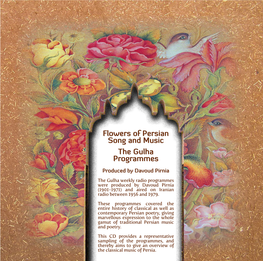 Flowers of Persian Song and Music: the Gulhā Programmes