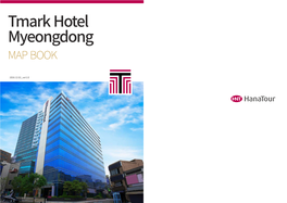 Tmark Hotel Myeongdong MAP BOOK