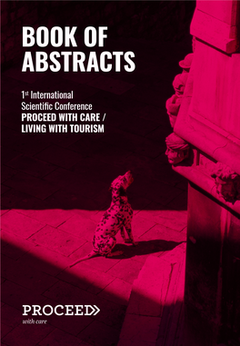 Proceed with Care Living with Tourism —