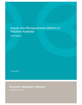 Inquiry Into Microeconomic Reform in Western Australia Draft Report